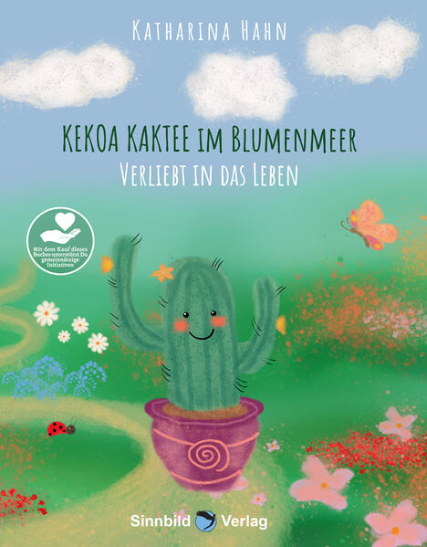 Buchtipp – Kinderbuch „Kekoa Kaktee im Blumenmeer – Verliebt in das Leben“ von Katharina Hahn